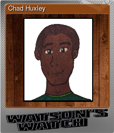 Series 1 - Card 4 of 9 - Chad Huxley