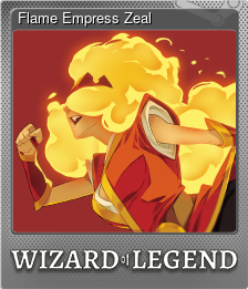 Series 1 - Card 2 of 5 - Flame Empress Zeal