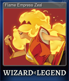 Series 1 - Card 2 of 5 - Flame Empress Zeal