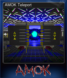 Series 1 - Card 3 of 5 - AMOK Teleport