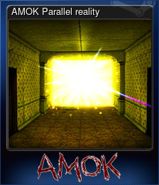 Series 1 - Card 4 of 5 - AMOK Parallel reality