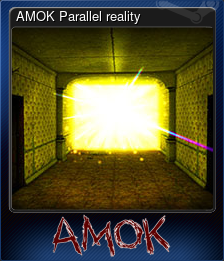 AMOK Parallel reality