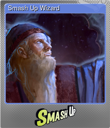Series 1 - Card 6 of 9 - Smash Up Wizard