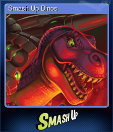 Series 1 - Card 9 of 9 - Smash Up Dinos