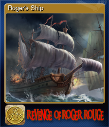 Series 1 - Card 3 of 6 - Roger's Ship
