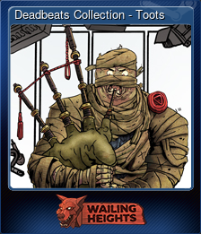 Series 1 - Card 5 of 6 - Deadbeats Collection - Toots