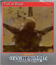 Series 1 - Card 3 of 6 - Trail of Blood