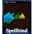 Magic Crystals