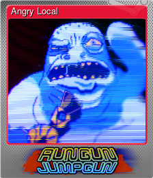 Series 1 - Card 3 of 5 - Angry Local