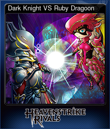 Dark Knight VS Ruby Dragoon