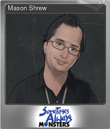Series 1 - Card 2 of 12 - Mason Shrew