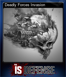 Series 1 - Card 1 of 5 - Deadly Forces Invasion