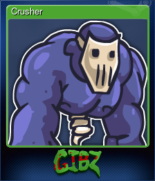 Series 1 - Card 4 of 5 - Crusher