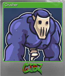 Series 1 - Card 4 of 5 - Crusher