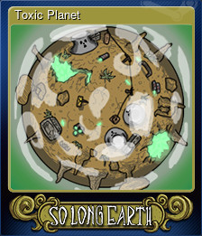 Series 1 - Card 4 of 5 - Toxic Planet