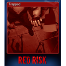 Trapped