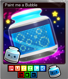 Series 1 - Card 9 of 10 - Paint me a Bubble