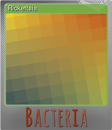 Series 1 - Card 10 of 15 - Rickettsia