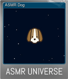Series 1 - Card 5 of 5 - ASMR Dog