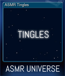 ASMR Tingles