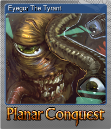 Series 1 - Card 9 of 14 - Eyegor The Tyrant