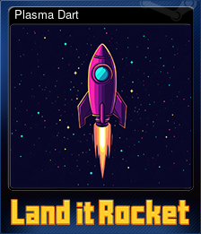 Series 1 - Card 4 of 5 - Plasma Dart