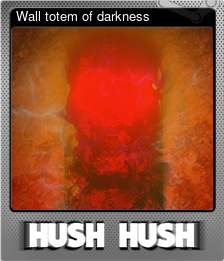Series 1 - Card 9 of 13 - Wall totem of darkness