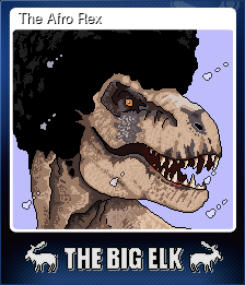 Series 1 - Card 5 of 5 - The Afro Rex
