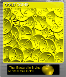 Series 1 - Card 3 of 5 - GOLD COINS