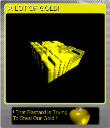 Series 1 - Card 2 of 5 - A LOT OF GOLD!