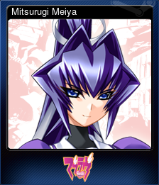 Series 1 - Card 9 of 15 - Mitsurugi Meiya