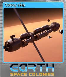Series 1 - Card 2 of 5 - Colony ship