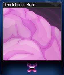 Series 1 - Card 6 of 6 - The Infected Brain