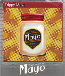 Series 1 - Card 3 of 5 - Trippy Mayo