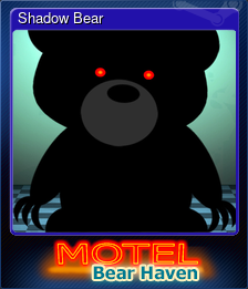 Series 1 - Card 6 of 6 - Shadow Bear