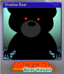 Series 1 - Card 6 of 6 - Shadow Bear