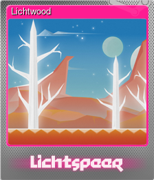 Series 1 - Card 6 of 6 - Lichtwood
