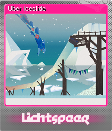 Series 1 - Card 2 of 6 - Uber Iceslide