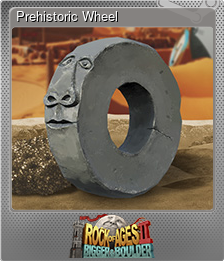 Series 1 - Card 8 of 8 - Prehistoric Wheel