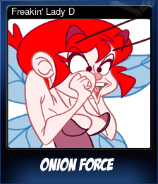 Series 1 - Card 4 of 5 - Freakin' Lady D