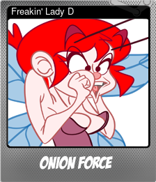 Series 1 - Card 4 of 5 - Freakin' Lady D