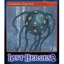 Creepers Geyzers