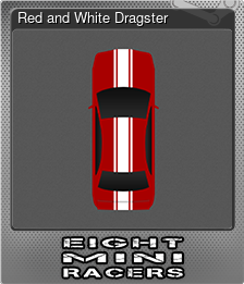 Series 1 - Card 3 of 6 - Red and White Dragster