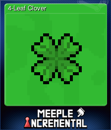 Series 1 - Card 4 of 6 - 4-Leaf Clover