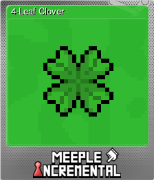 Series 1 - Card 4 of 6 - 4-Leaf Clover