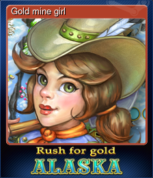 Series 1 - Card 5 of 5 - Gold mine girl