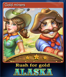 Series 1 - Card 1 of 5 - Gold miners