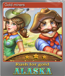 Series 1 - Card 1 of 5 - Gold miners