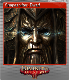Series 1 - Card 7 of 8 - Shapeshifter: Dwarf