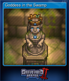 Series 1 - Card 11 of 12 - Goddess in the Swamp